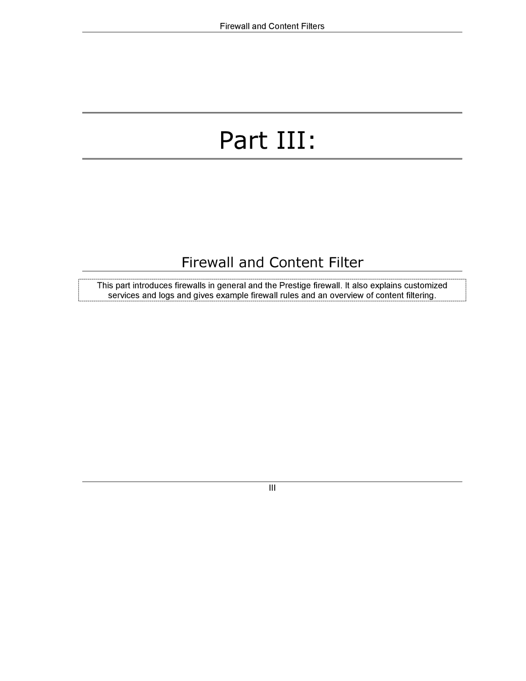 ZyXEL Communications 792H manual Firewall and Content Filter 