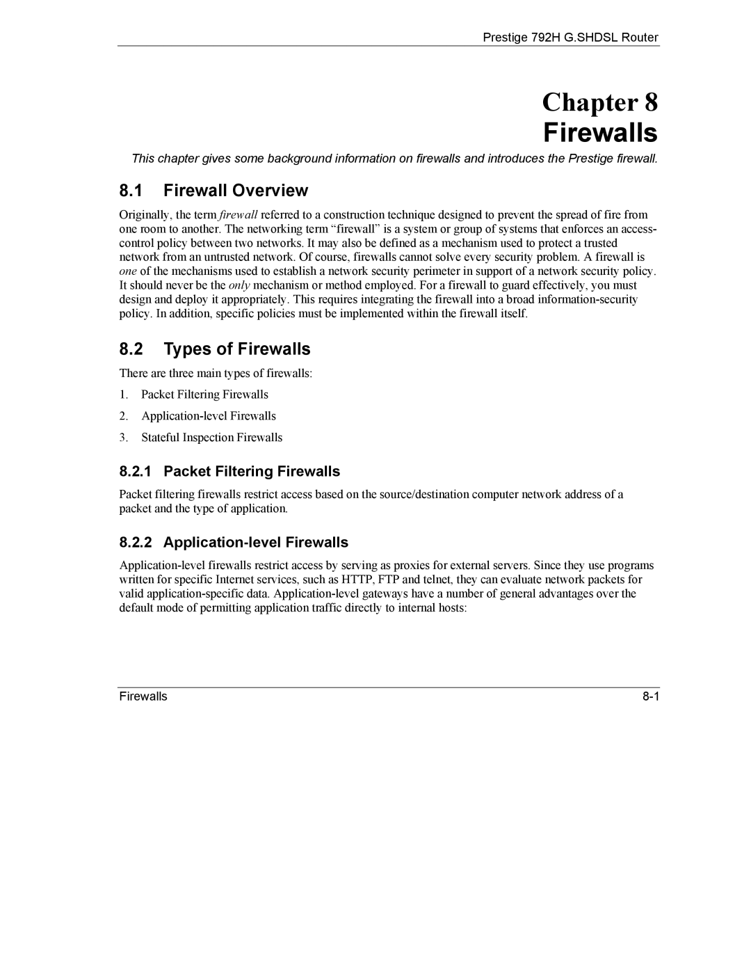 ZyXEL Communications 792H manual Firewall Overview, Types of Firewalls, Packet Filtering Firewalls 