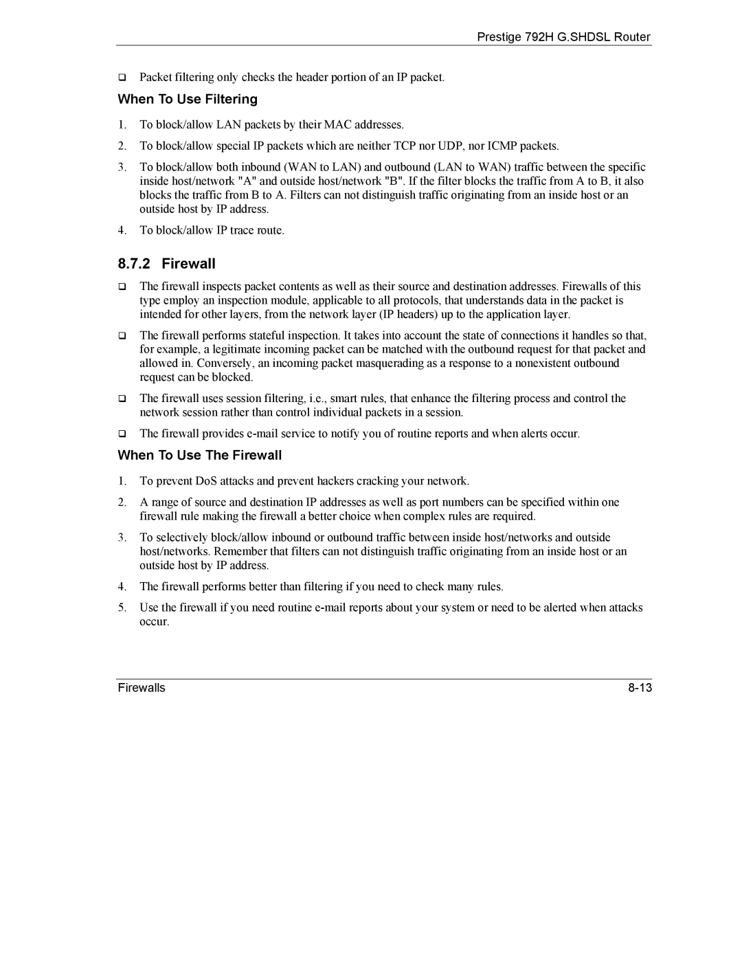 ZyXEL Communications 792H manual Firewall, When To Use Filtering 