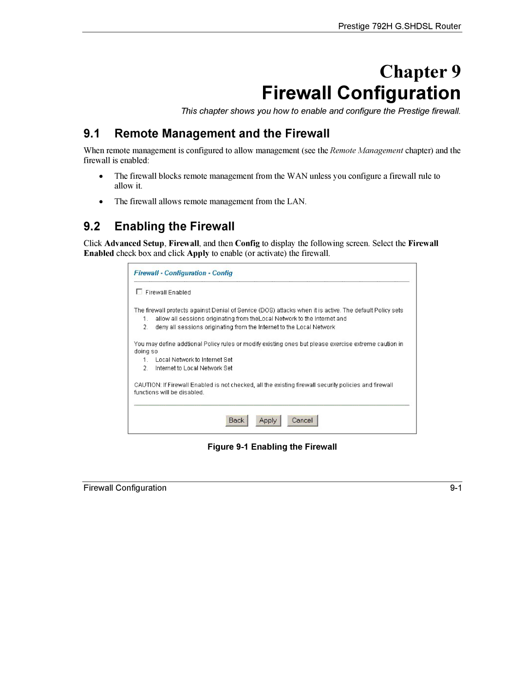 ZyXEL Communications 792H manual Firewall Configuration, Remote Management and the Firewall, Enabling the Firewall 