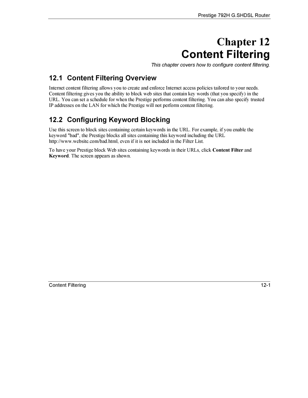 ZyXEL Communications 792H manual Content Filtering Overview, Configuring Keyword Blocking 