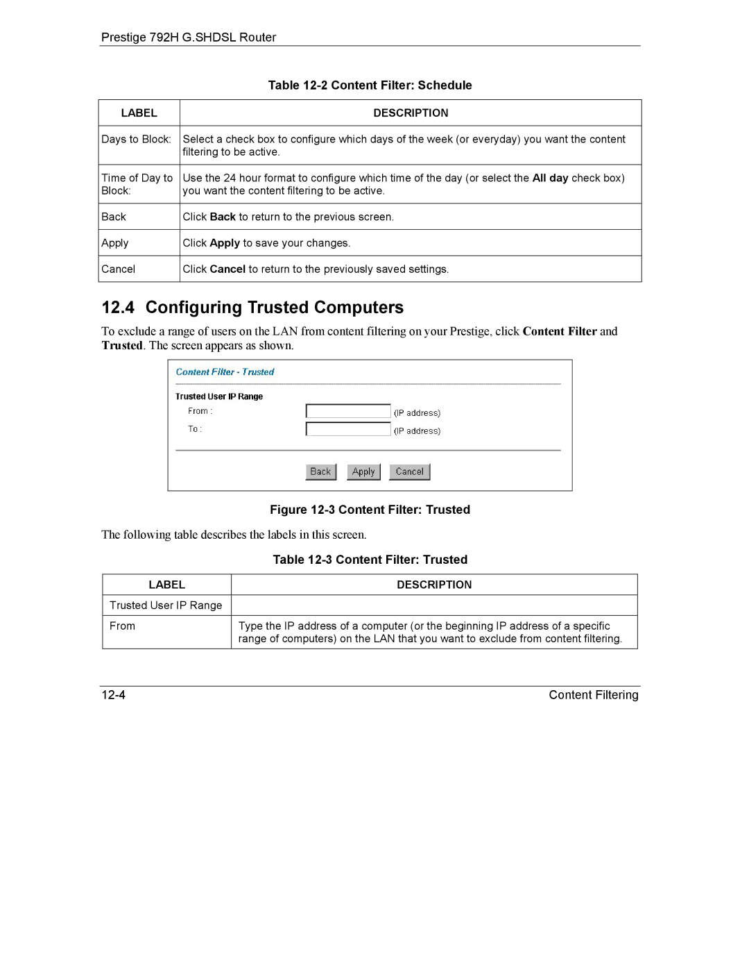 ZyXEL Communications 792H manual Configuring Trusted Computers, Content Filter Trusted 