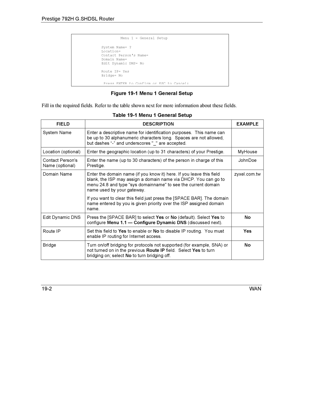 ZyXEL Communications 792H manual Field Description Example, Configure Menu 1.1 Configure Dynamic DNS discussed next, Yes 