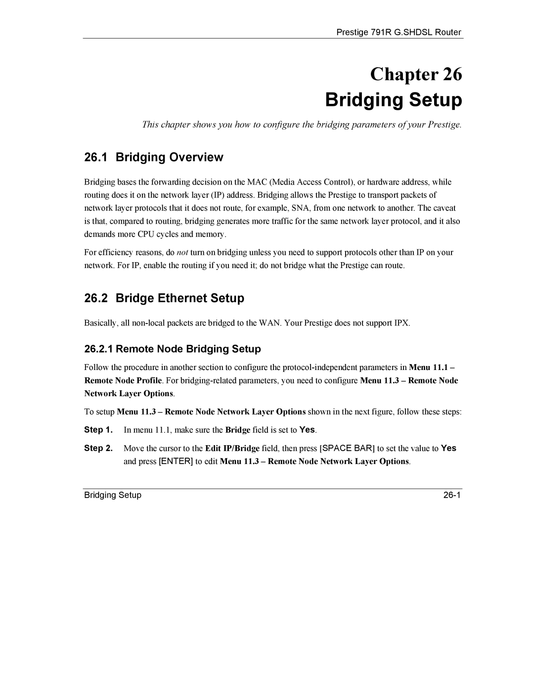 ZyXEL Communications 792H manual Bridging Overview, Bridge Ethernet Setup, Remote Node Bridging Setup 