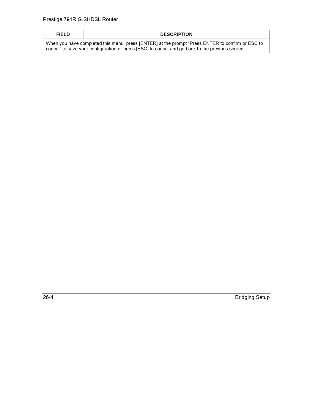 ZyXEL Communications 792H manual Bridging Setup 