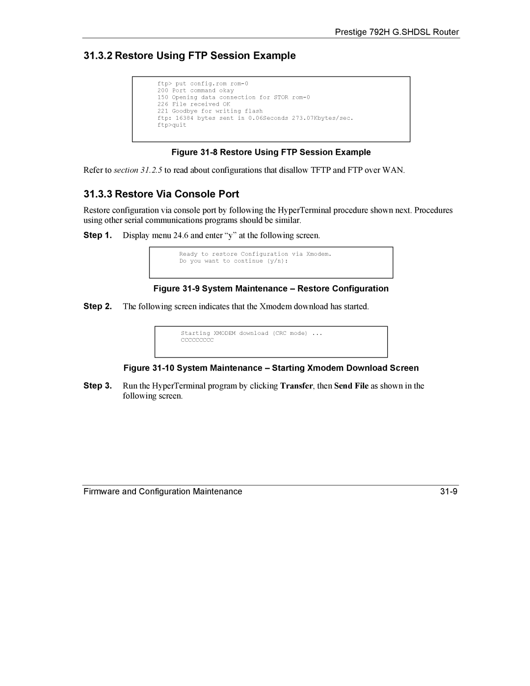 ZyXEL Communications 792H manual Restore Using FTP Session Example, Restore Via Console Port 