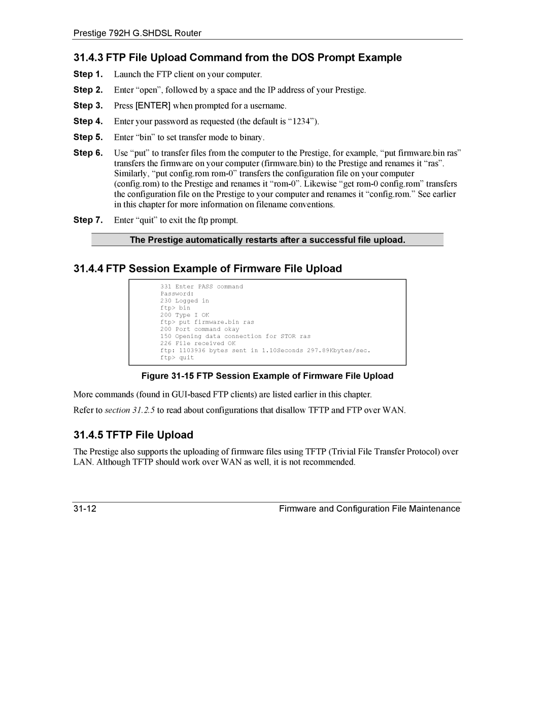 ZyXEL Communications 792H FTP File Upload Command from the DOS Prompt Example, FTP Session Example of Firmware File Upload 