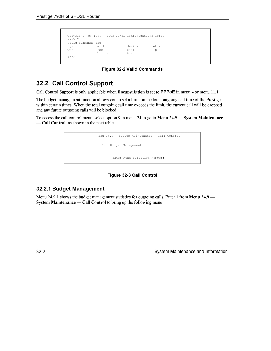 ZyXEL Communications 792H manual Call Control Support, Budget Management 