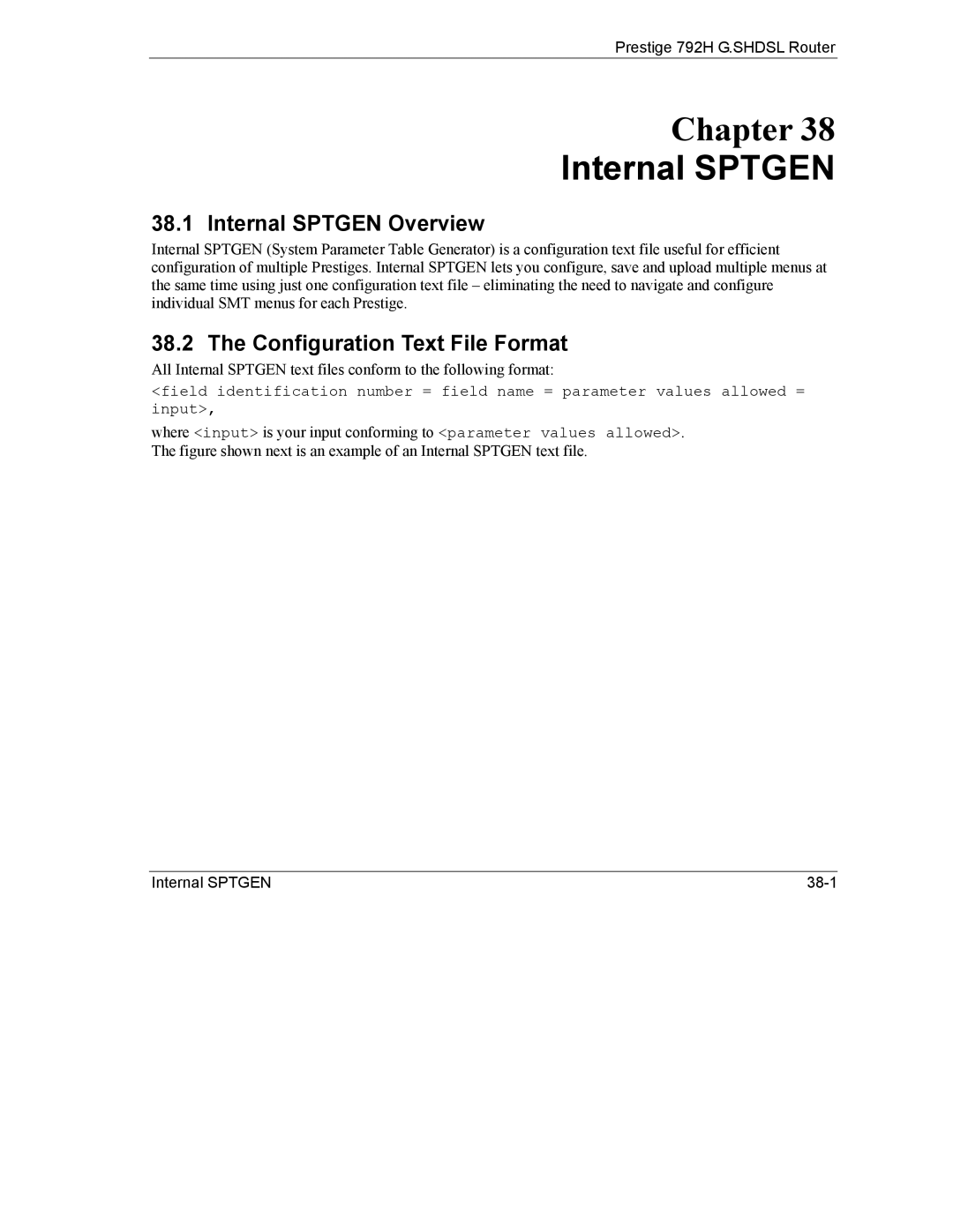 ZyXEL Communications 792H manual Internal Sptgen Overview, Configuration Text File Format 