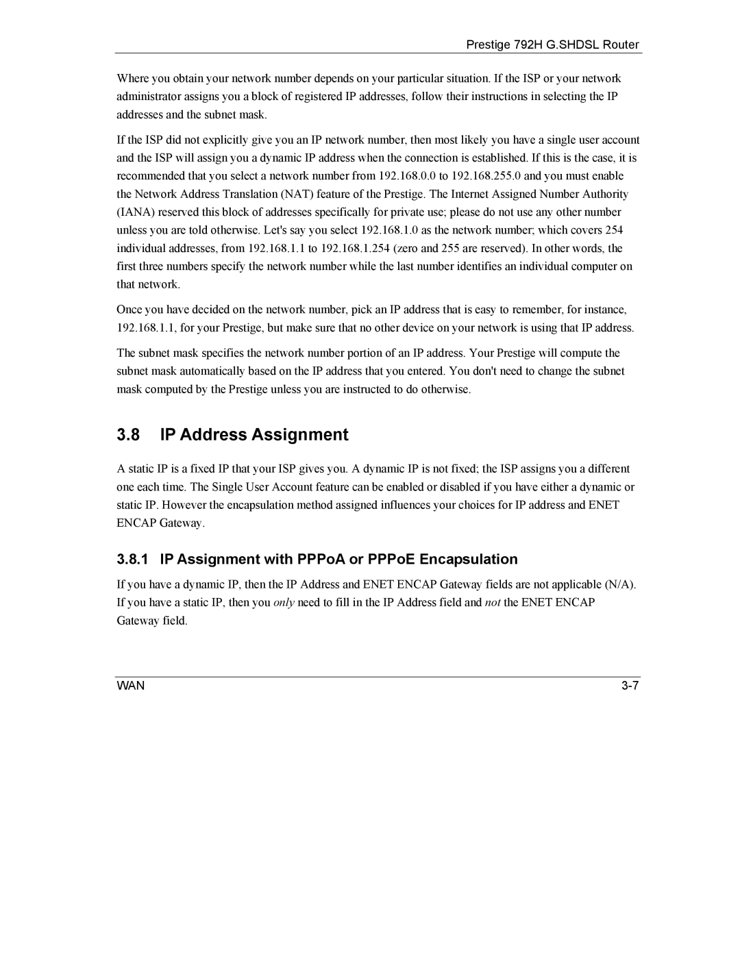 ZyXEL Communications 792H manual IP Address Assignment, IP Assignment with PPPoA or PPPoE Encapsulation 