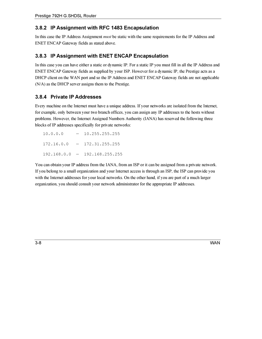 ZyXEL Communications 792H manual IP Assignment with RFC 1483 Encapsulation, IP Assignment with Enet Encap Encapsulation 