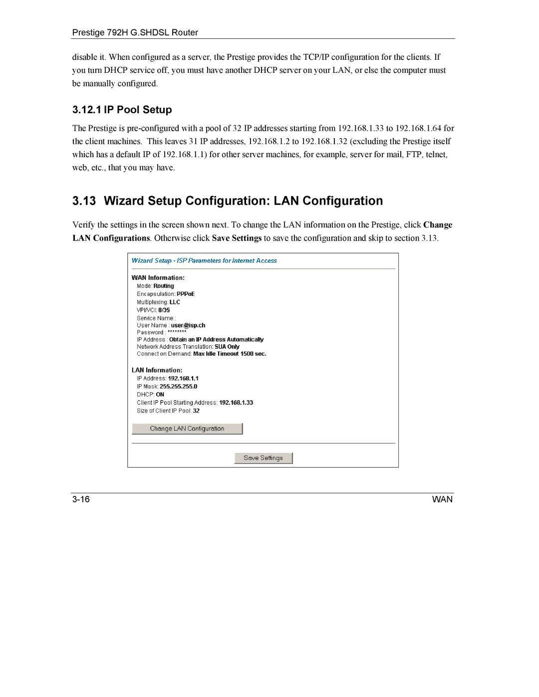 ZyXEL Communications 792H manual Wizard Setup Configuration LAN Configuration, IP Pool Setup 