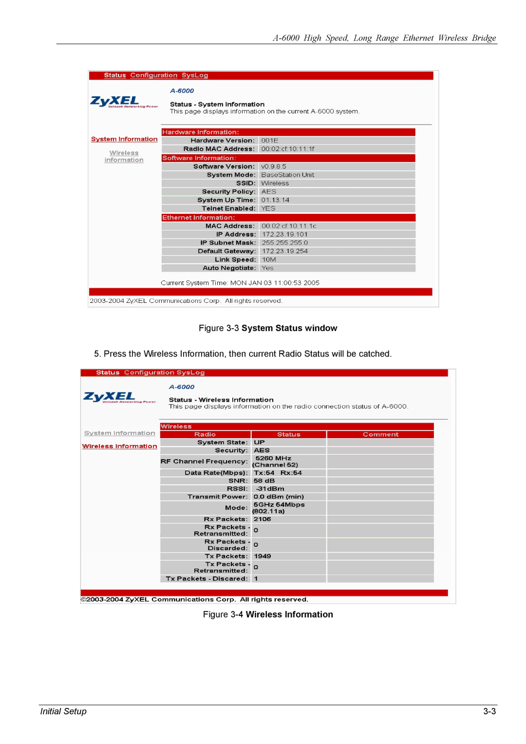 ZyXEL Communications A-6000 manual 3System Status window 