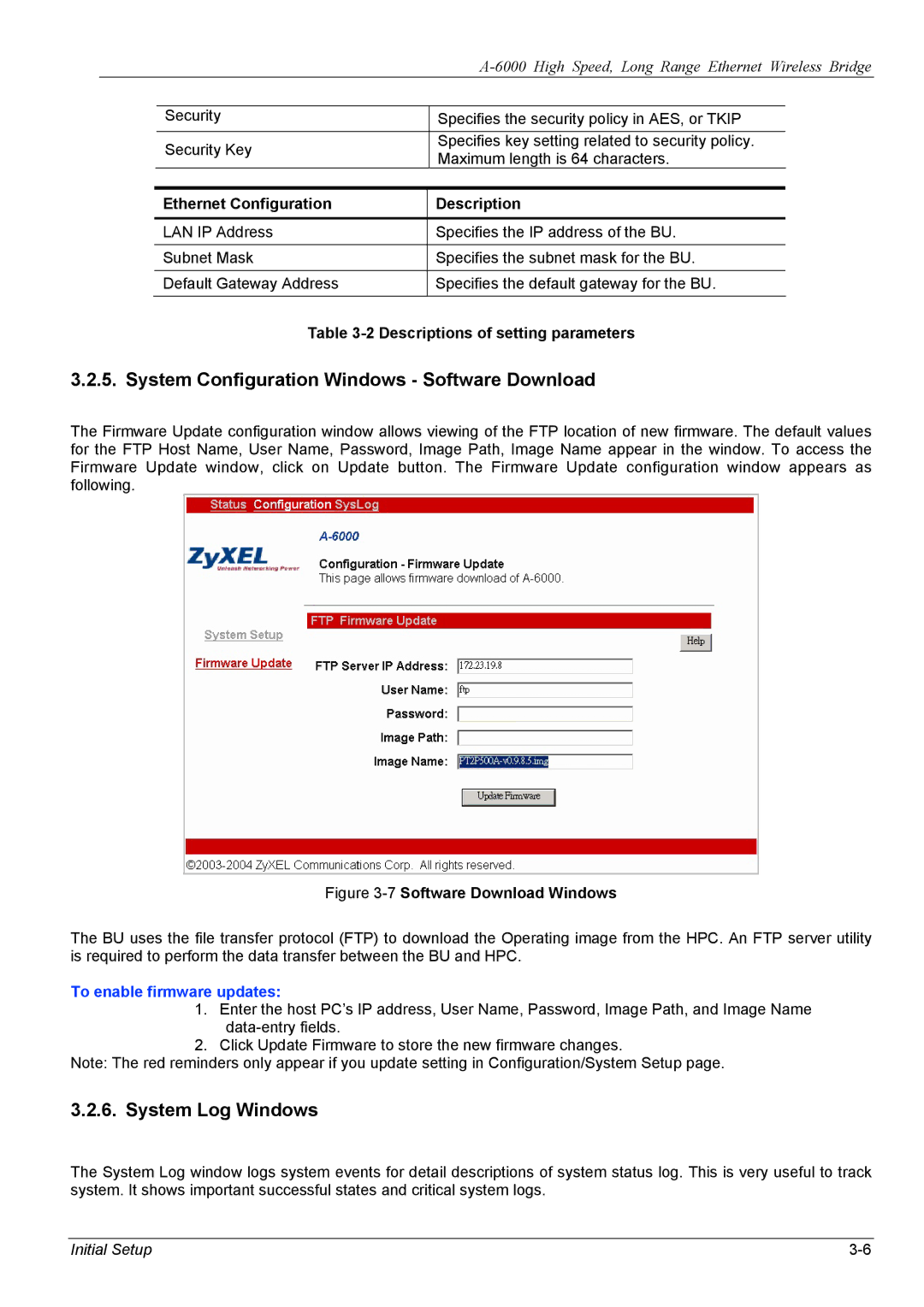 ZyXEL Communications A-6000 manual System Configuration Windows Software Download, System Log Windows 