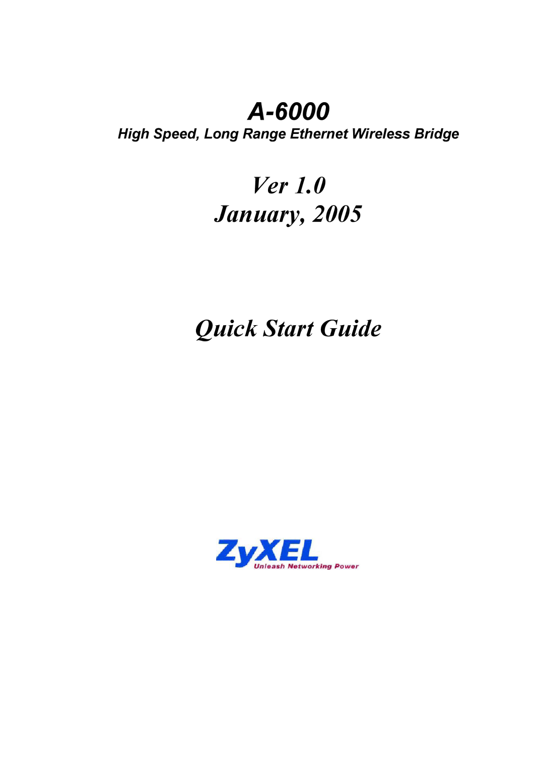 ZyXEL Communications A-6000 quick start 