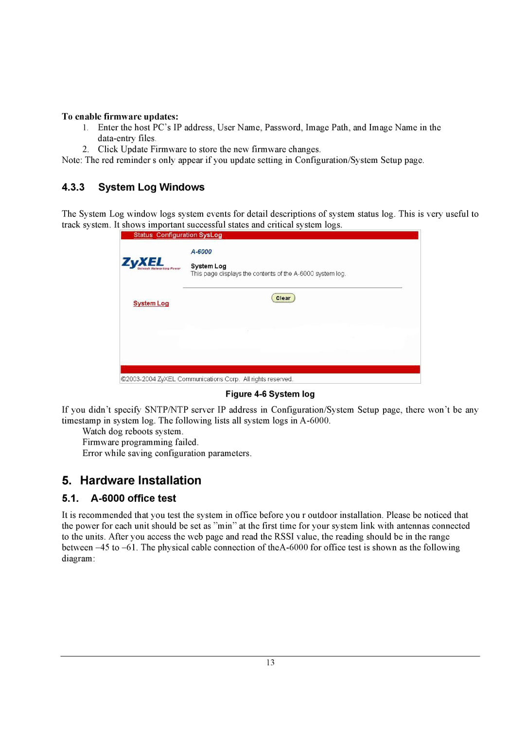 ZyXEL Communications quick start A-6000 office test, To enable firmware updates 