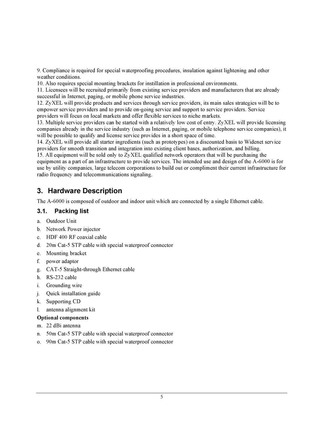 ZyXEL Communications A-6000 quick start Hardware Description, Packing list 