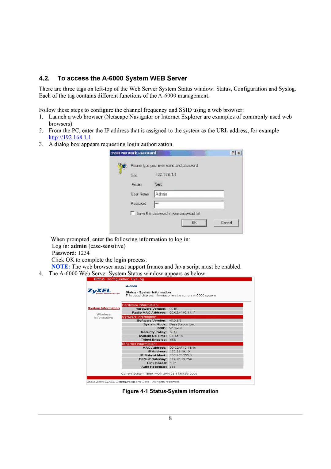 ZyXEL Communications quick start To access the A-6000 System WEB Server, Status-System information 