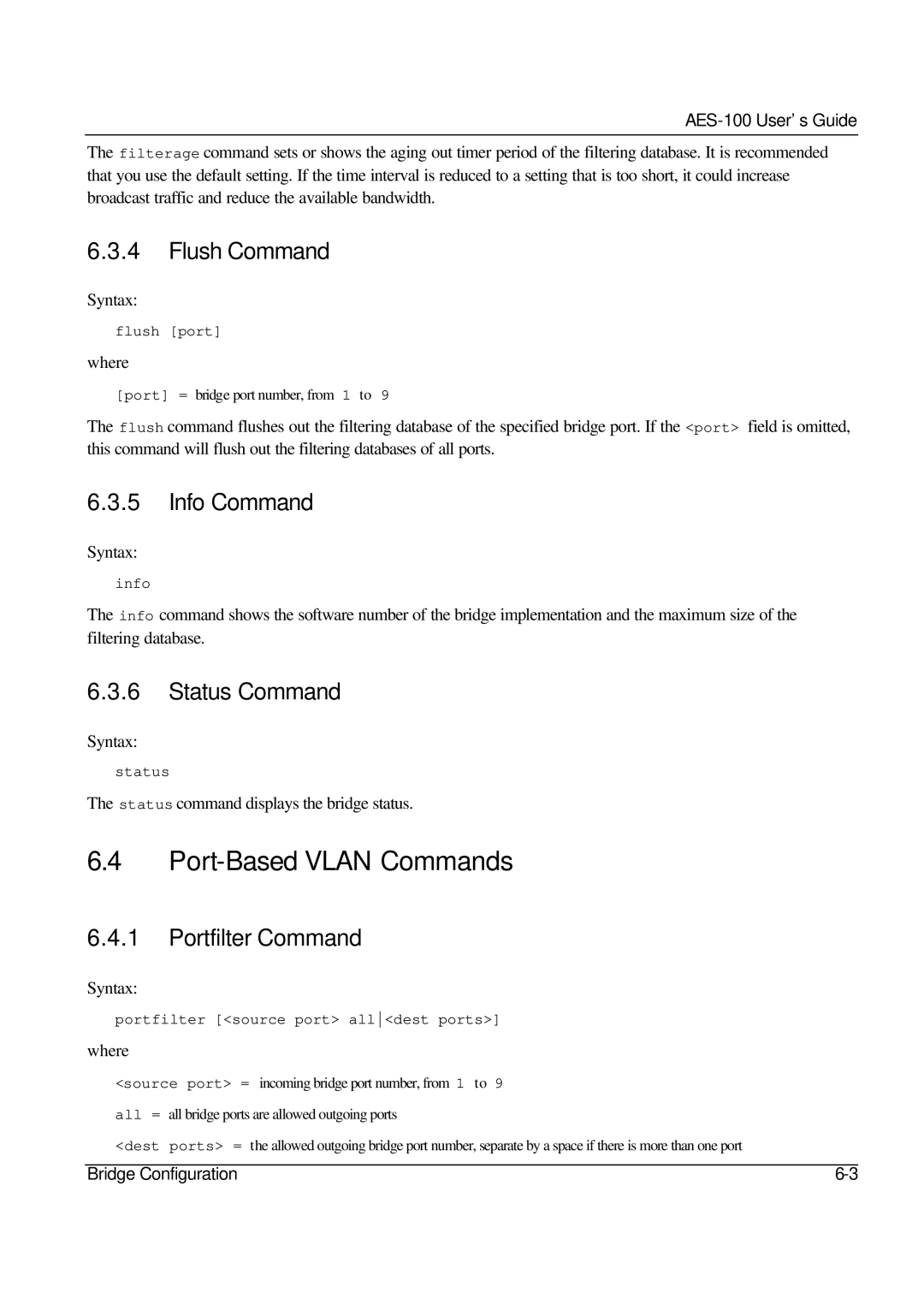 ZyXEL Communications AES-100 manual Port-Based Vlan Commands, Flush Command, Info Command, Portfilter Command 