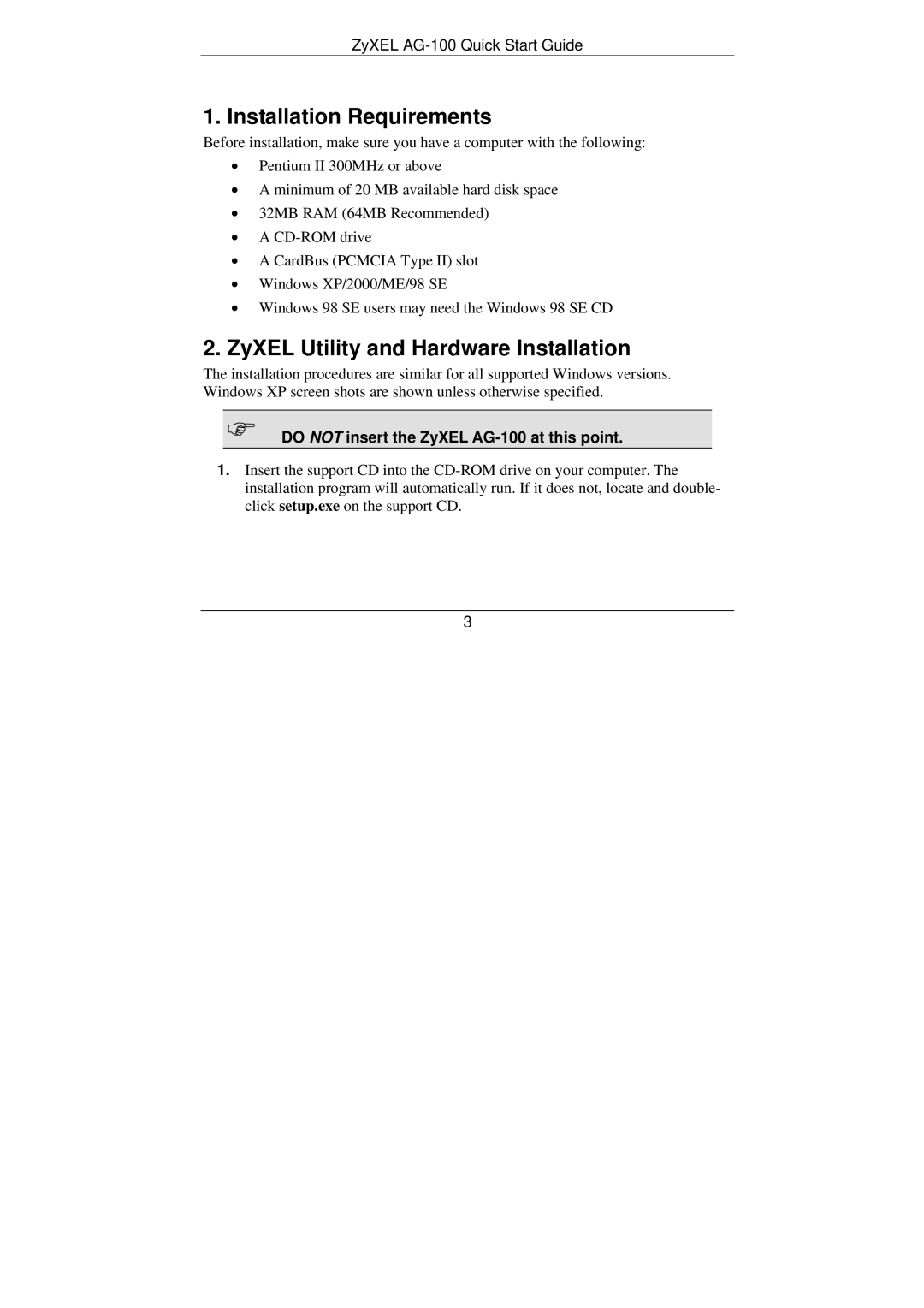 ZyXEL Communications AG-100 quick start Installation Requirements, ZyXEL Utility and Hardware Installation 