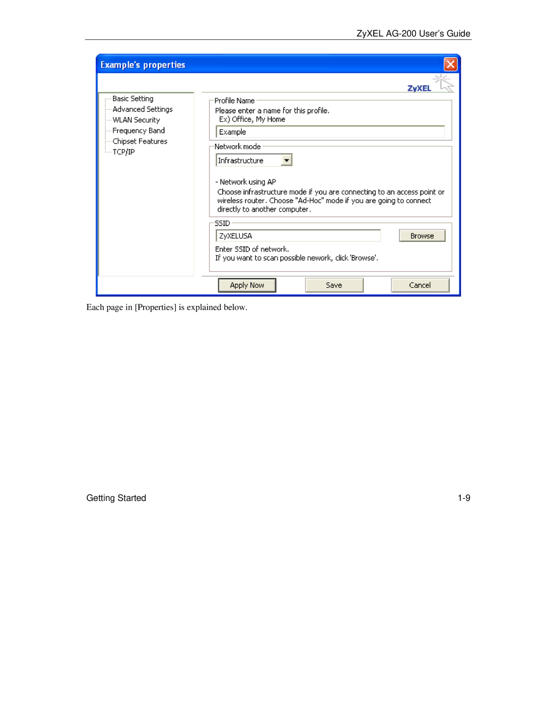 ZyXEL Communications AG-200 manual Each page in Properties is explained below 