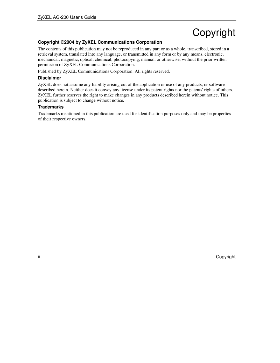 ZyXEL Communications AG-200 manual Copyright 2004 by ZyXEL Communications Corporation, Disclaimer, Trademarks 