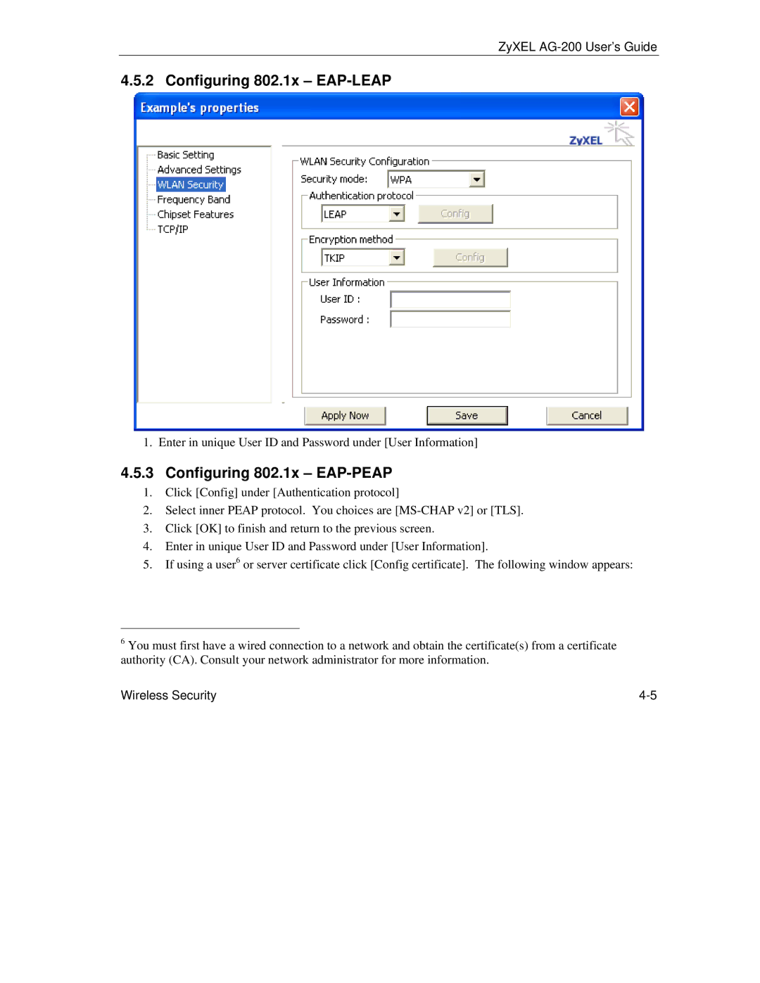 ZyXEL Communications AG-200 manual Configuring 802.1x EAP-LEAP, Configuring 802.1x EAP-PEAP 