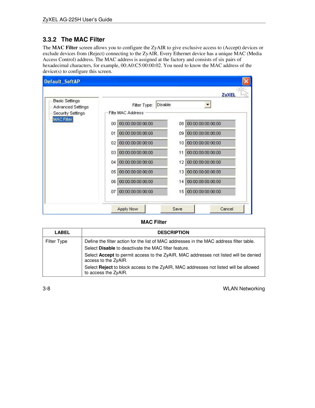ZyXEL Communications AG-225H manual MAC Filter 