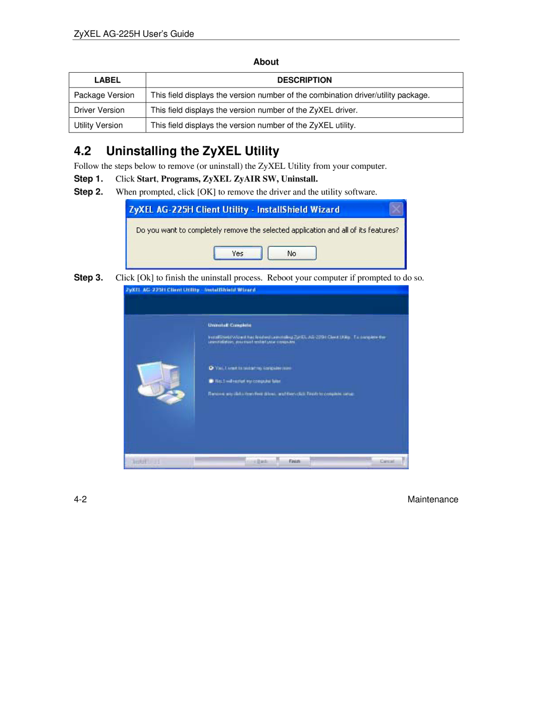 ZyXEL Communications AG-225H manual Uninstalling the ZyXEL Utility, About 