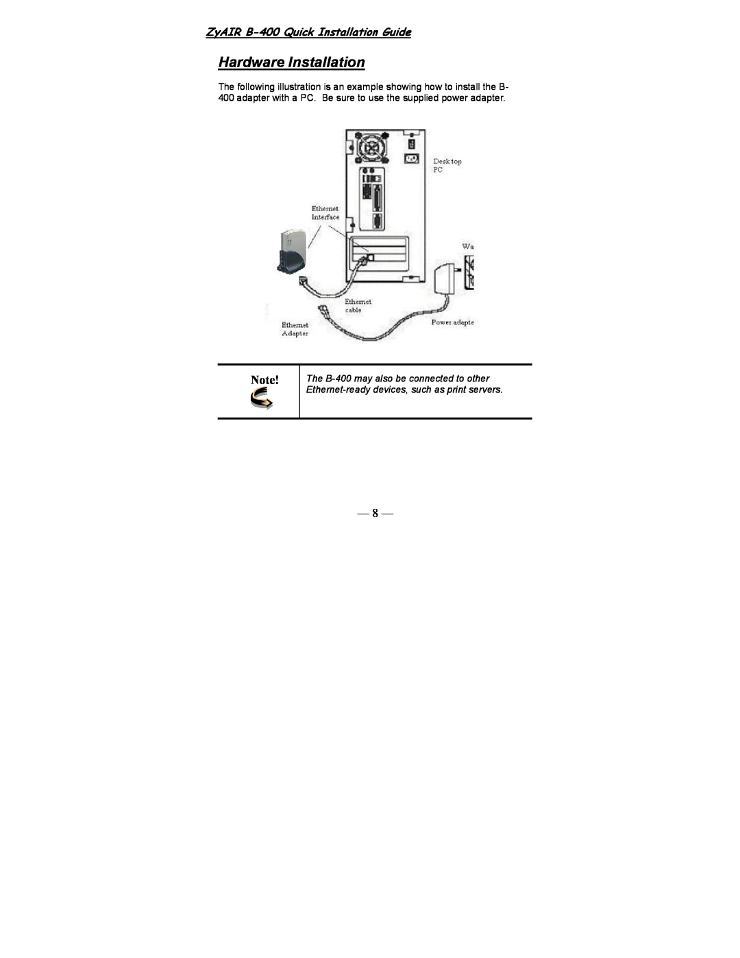ZyXEL Communications manual Hardware Installation, ZyAIR B-400 Quick Installation Guide 