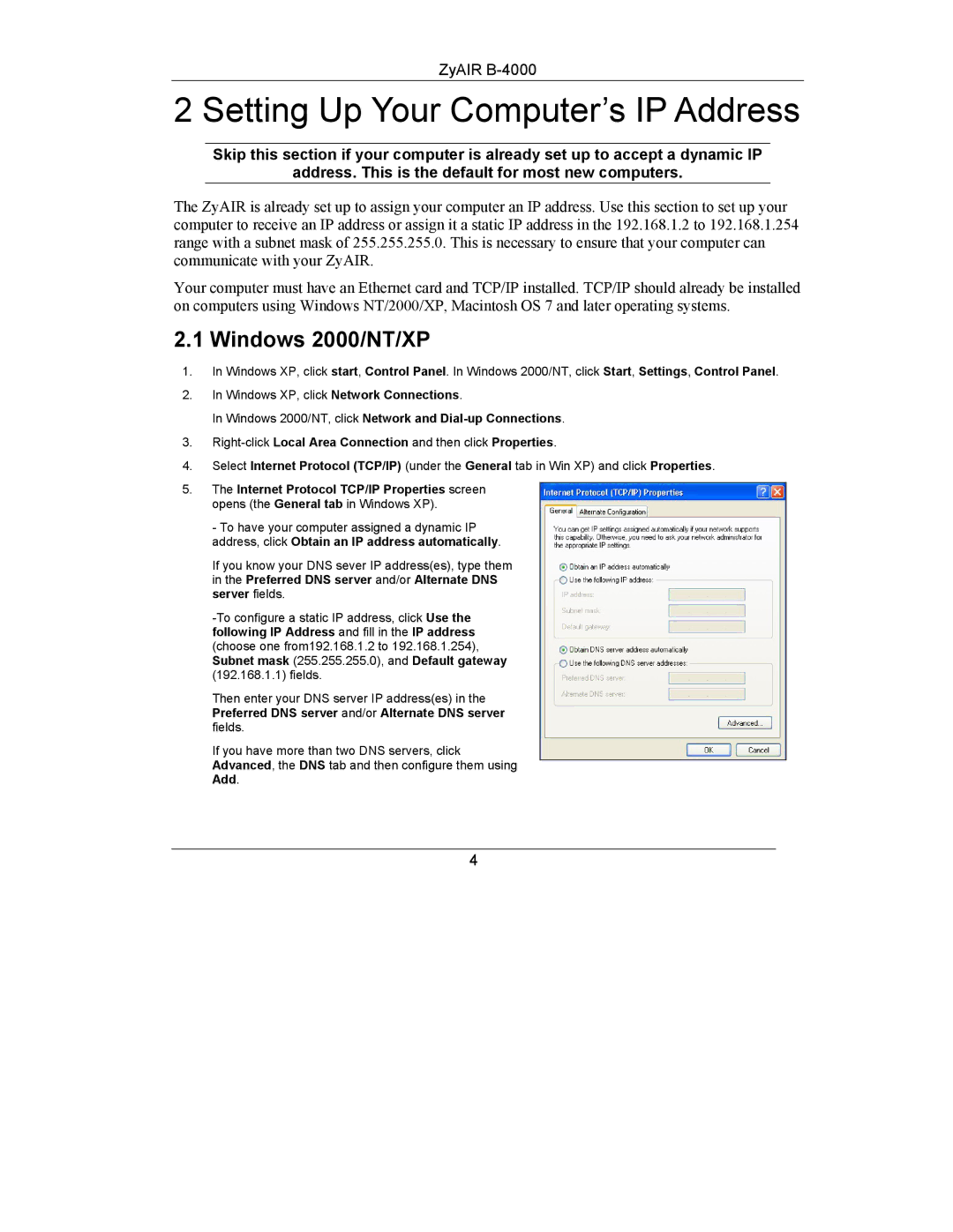 ZyXEL Communications B-4000 manual Setting Up Your Computer’s IP Address, Windows 2000/NT/XP 