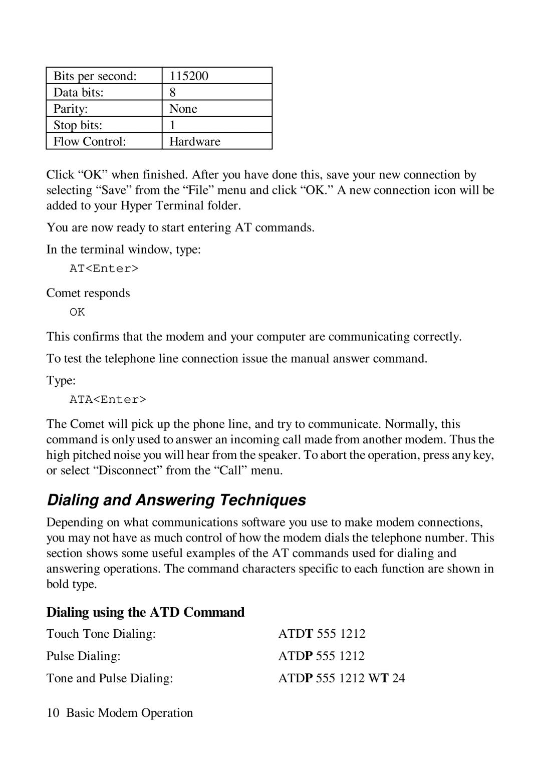 ZyXEL Communications Comet 336P user manual Dialing and Answering Techniques, Dialing using the ATD Command 