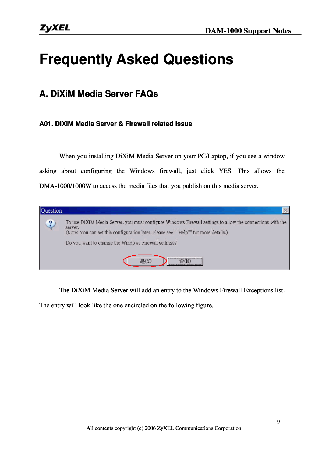 ZyXEL Communications DMA-1000W manual A. DiXiM Media Server FAQs, A01. DiXiM Media Server & Firewall related issue 
