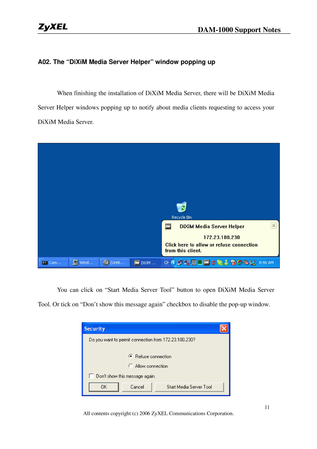 ZyXEL Communications DMA-1000W manual A02. The DiXiM Media Server Helper window popping up 