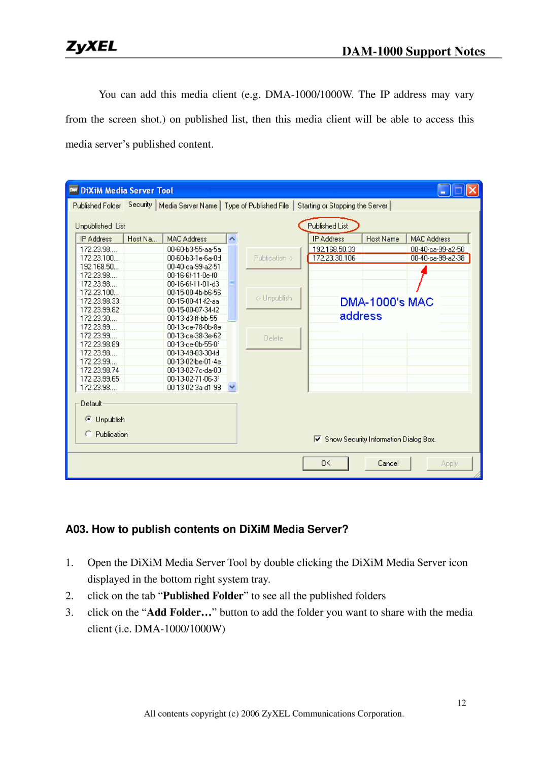 ZyXEL Communications DMA-1000W manual A03. How to publish contents on DiXiM Media Server? 