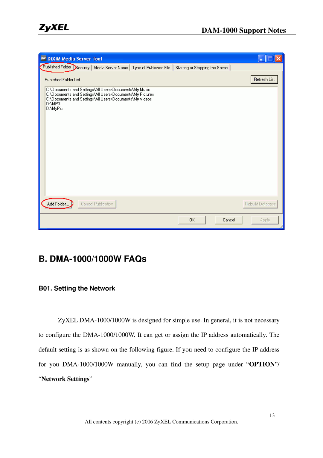 ZyXEL Communications DMA-1000W manual DMA-1000/1000W FAQs, B01. Setting the Network 