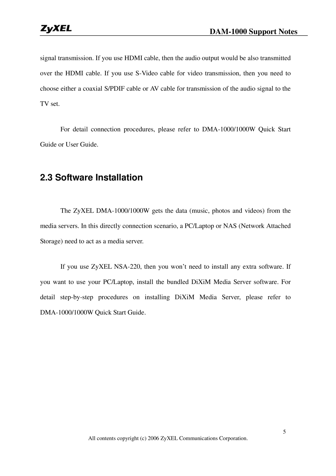 ZyXEL Communications DMA-1000W manual Software Installation 