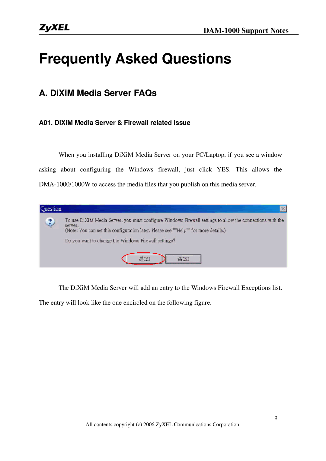 ZyXEL Communications DMA-1000W manual DiXiM Media Server FAQs, A01. DiXiM Media Server & Firewall related issue 