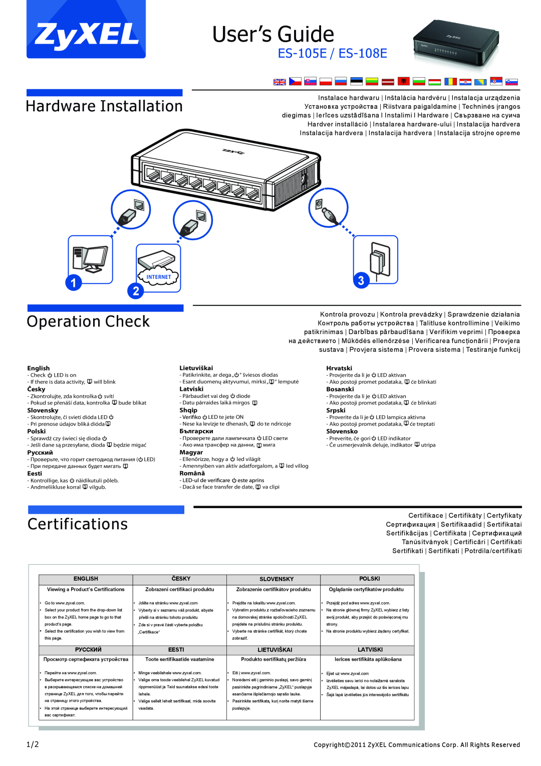 ZyXEL Communications es-105e manual User’s Guide, Hardware Installation, Operation Check, Certifications 