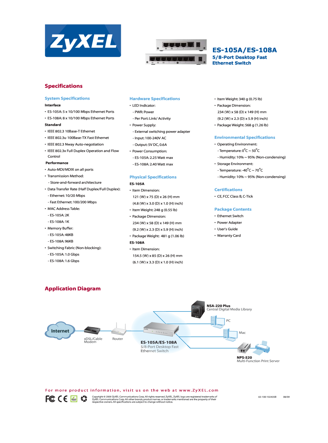 ZyXEL Communications ES-108A manual Application Diagram, System Specifications, Hardware Specifications, Certifications 