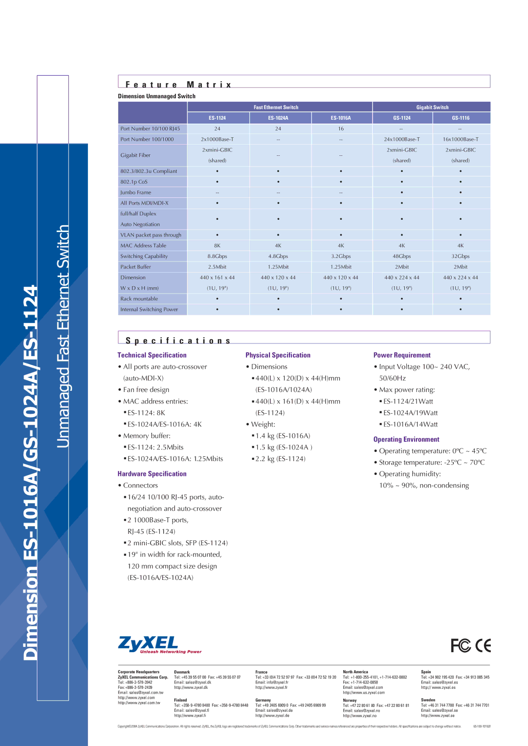 ZyXEL Communications ES-1016A, ES-1124, ES-1024A manual A t u r e M a t r i, Specification s 