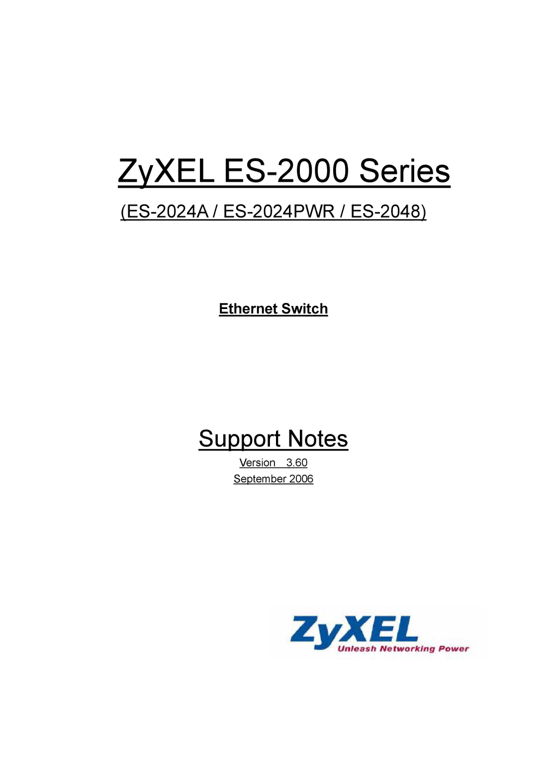 ZyXEL Communications ES-2024PWR, ES-2048, ES-2024A manual ZyXEL ES-2000 Series, Ethernet Switch 