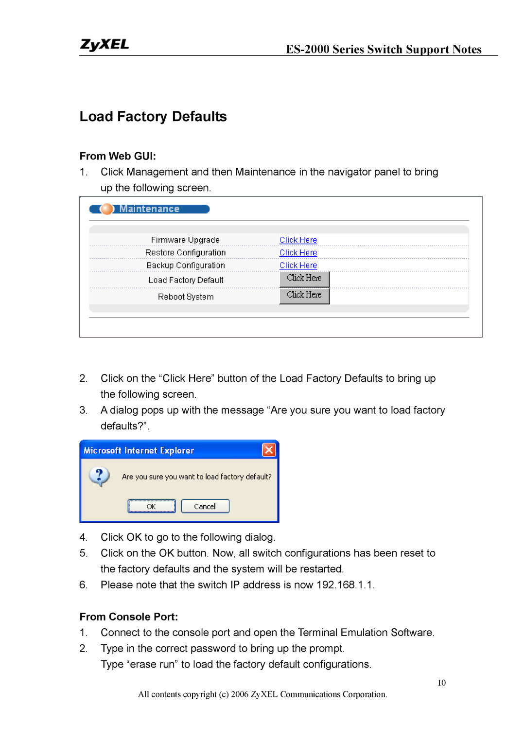 ZyXEL Communications ES-2024PWR, ES-2048, ES-2024A manual Load Factory Defaults 