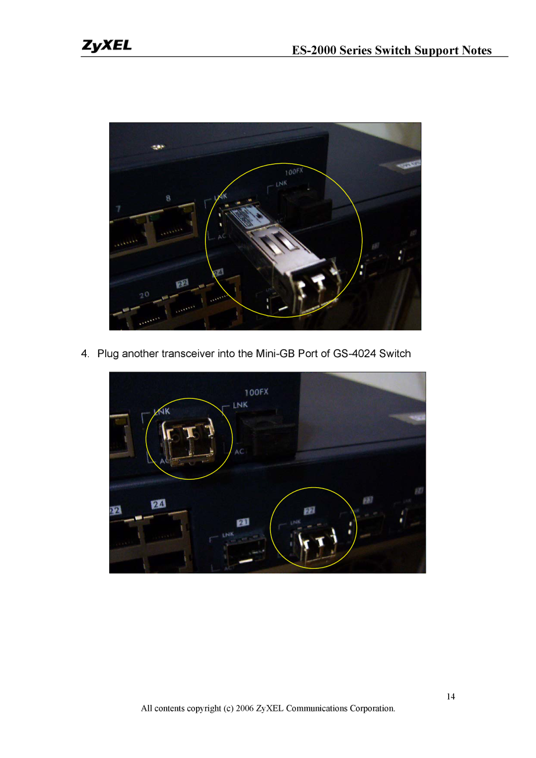 ZyXEL Communications ES-2024A, ES-2048, ES-2024PWR manual ES-2000 Series Switch Support Notes 