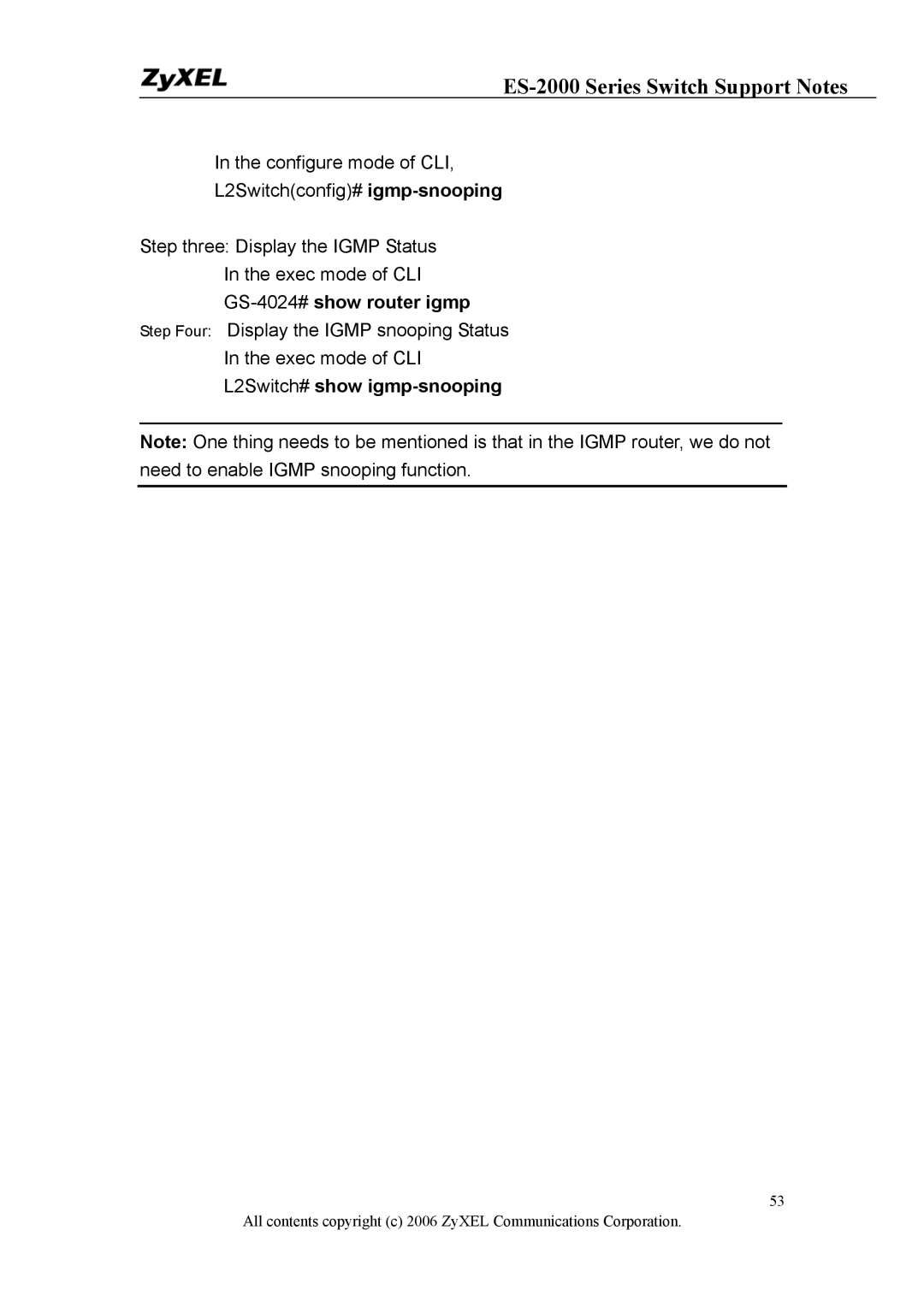 ZyXEL Communications ES-2024A, ES-2048, ES-2024PWR manual GS-4024#show router igmp, L2Switch# show igmp-snooping 