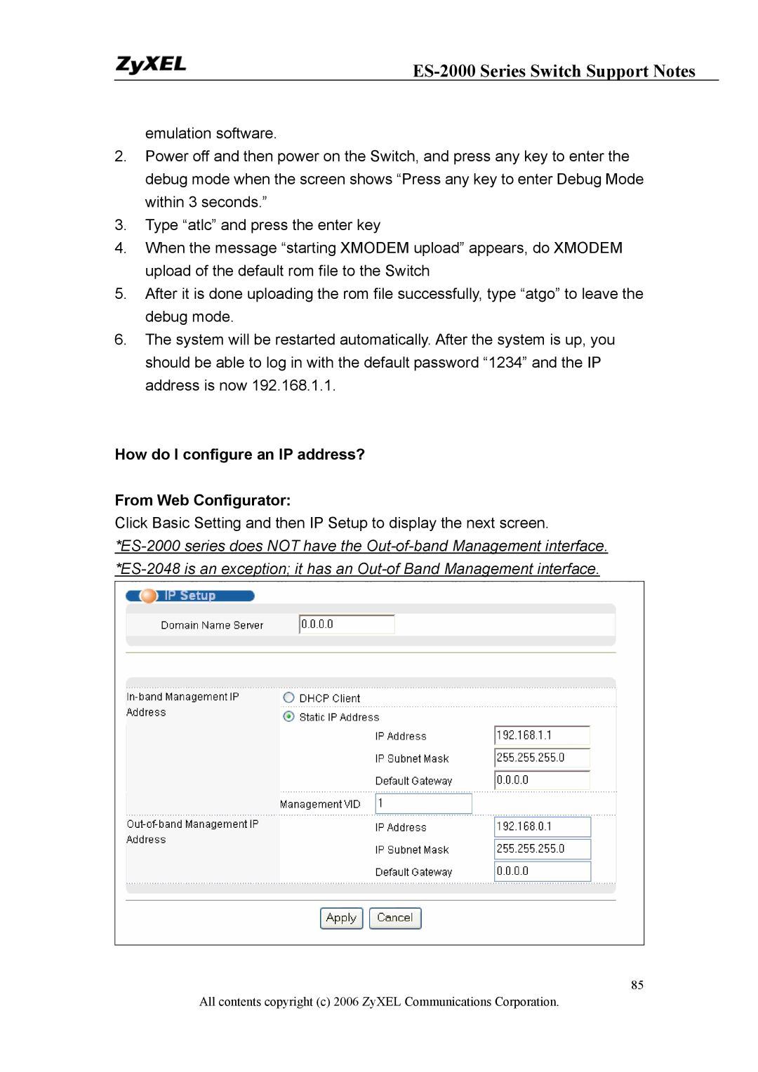 ZyXEL Communications ES-2024PWR, ES-2048, ES-2024A manual How do I configure an IP address? From Web Configurator 