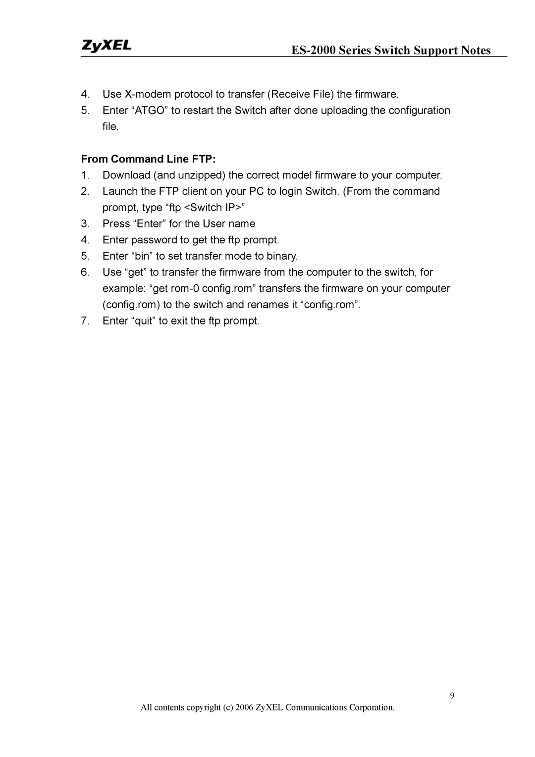 ZyXEL Communications ES-2048, ES-2024PWR, ES-2024A manual ES-2000 Series Switch Support Notes 