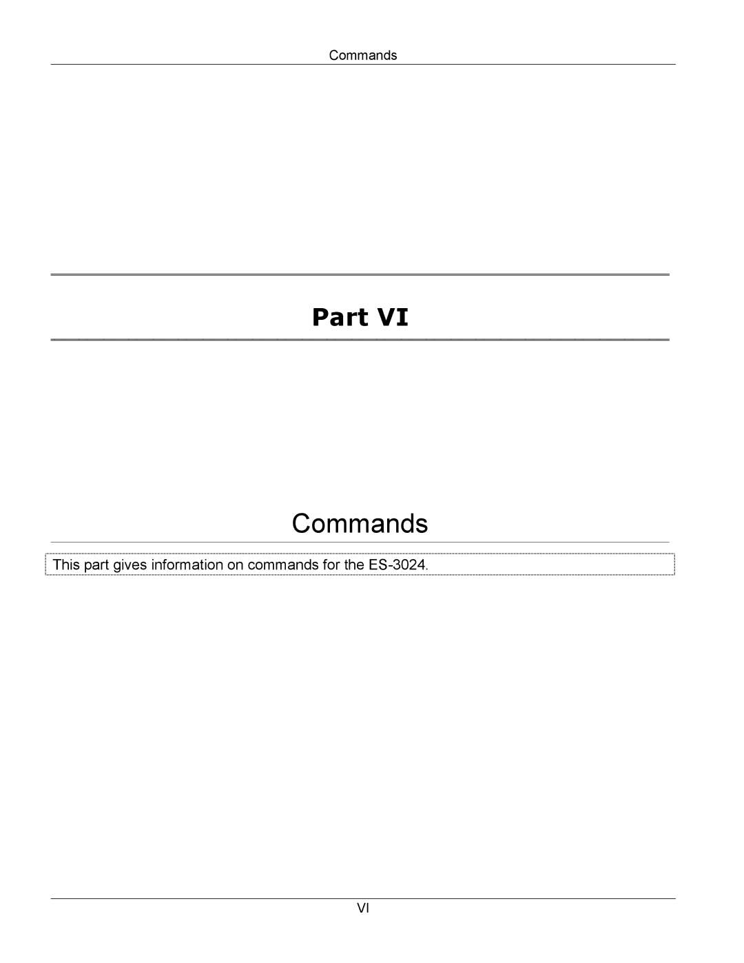 ZyXEL Communications ES-3024 manual Commands 