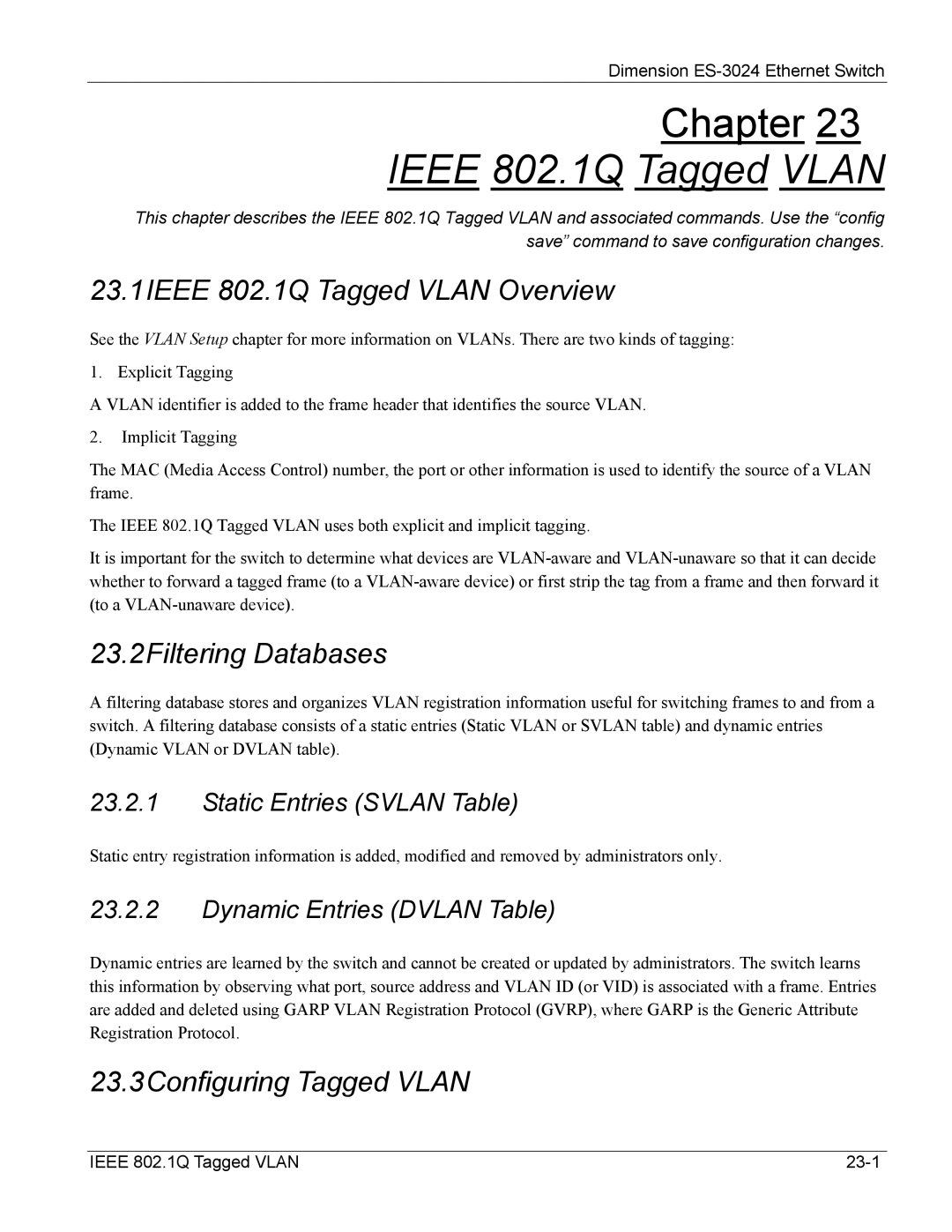 ZyXEL Communications ES-3024 manual Ieee 802.1Q Tagged Vlan 