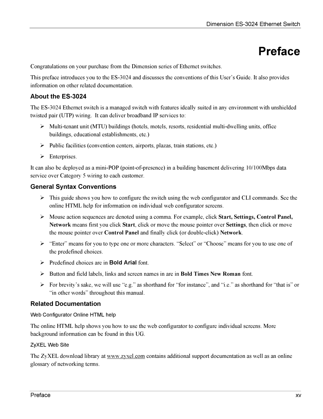 ZyXEL Communications ES-3024 manual Preface 